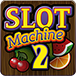 Slot Machine 2